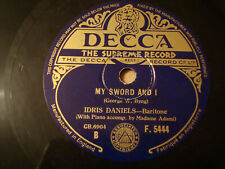 . 78rpm Decca F.5444, Idris Daniels, Baritone - My Sword And I/ The Vagabond na sprzedaż  PL