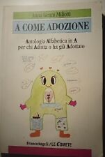 Come adozione antologia usato  Italia