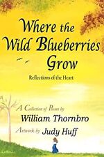 Wild blueberries grow for sale  UK