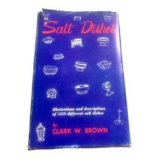 Salt Dishes, de Clark W. Brown, 1970 tapa dura, segunda edición segunda mano  Embacar hacia Mexico