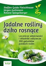 Jadalne rośliny dziko rosnące (rosliny rosnace) na sprzedaż  PL