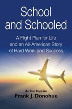 School schooled flight for sale  USA