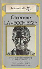 Cicerone..la vecchiezza usato  Italia