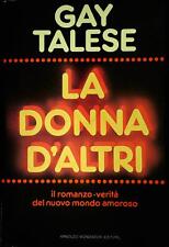 LA DONNA D'ALTRI - GAY TALESE - MONDADORI 1980 - OUTLET DEL LIBRO usato  Monza
