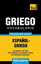 Vocabulario español-griego - 3000 palabras mes usadas (colección española) (Spa, segunda mano  Embacar hacia Argentina