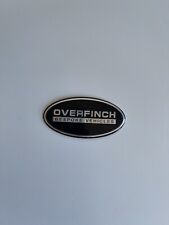 Overfinch badge bespoke for sale  GLASGOW