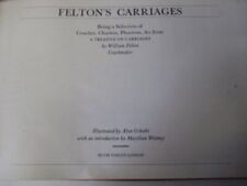 Felton carriages selection for sale  ROSSENDALE