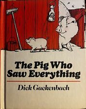 THE PIG WHO SAW ALLE Por Dick Gackenbach - Capa Dura ONO-008, usado comprar usado  Enviando para Brazil