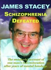 Schizophrenia defeated james for sale  UK