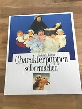 Buch charakterpuppen selbermac gebraucht kaufen  Gartenstadt,-Faldera