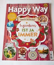Zeitschrift happy way gebraucht kaufen  Maisach