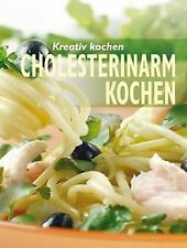 Kreativ kochen cholesterinarm gebraucht kaufen  Berlin