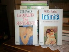 willy pasini- la qualita' dei sentimenti -intimita'- 2 volumi -psicologia- a1191 usato  Cesenatico