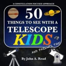 50 coisas para ver com um telescópio - Crianças: uma abordagem focada em constelação comprar usado  Enviando para Brazil