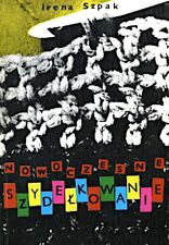 Irena Szpak: Nowoczesne szydełkowanie. Warszawa: Watra 1977 - Crochet Häkeln, używany na sprzedaż  PL