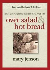 Over Salad and Hot Bread: What an Old Fri- 9781582294957, capa dura, Mary Jenson comprar usado  Enviando para Brazil