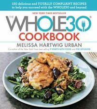 Whole30 cookbook 150 for sale  Aurora