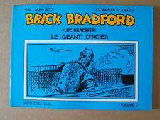Brick bradford géant d'occasion  Roumazières-Loubert