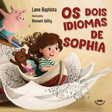 Os dois idiomas de Sophia (Edição Portuguesa) por Baptista, Lane comprar usado  Enviando para Brazil