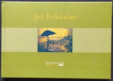 Jef friboulet. editions d'occasion  Ivry-sur-Seine