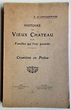 Histoire château cromières d'occasion  Tours-