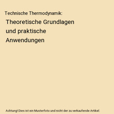 Technische thermodynamik theor gebraucht kaufen  Trebbin