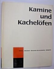 Kamine kachelöfen fachbuch gebraucht kaufen  Burgstädt