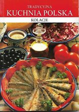 Tradycyjna kuchnia polska KOLACJE, używany na sprzedaż  PL