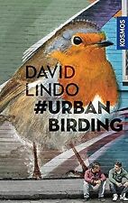 Urban birding lindo gebraucht kaufen  Berlin