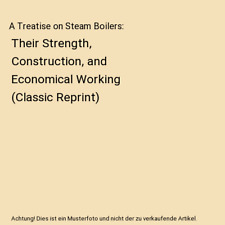 Treatise steam boilers gebraucht kaufen  Trebbin