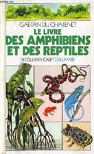 Livre amphibiens reptiles d'occasion  Expédié en Belgium