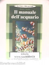 Manuale dell acquario usato  Salerno