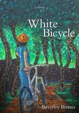The White Bicycle por Brenna, Beverley comprar usado  Enviando para Brazil