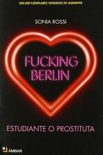 Fucking berlín rossi gebraucht kaufen  Berlin