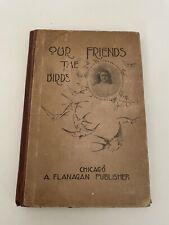 Friends birds 1897 for sale  Watsonville