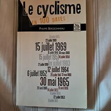 Cyclisme 100 dates d'occasion  Le Grau-du-Roi