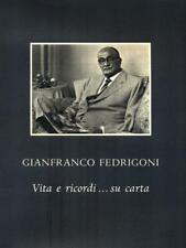Gianfranco fedrigoni. vita usato  Italia