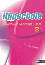 Hyperbole mathématiques 2nde d'occasion  France
