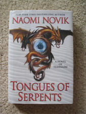 Tongue of Serpents US HC 1º ASSINADO Naomi Novik (2010) Um Romance de Temeraire DJ comprar usado  Enviando para Brazil