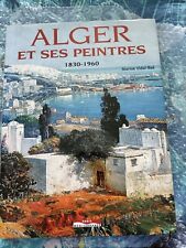 Alger peintres 1830 d'occasion  Grasse