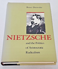 Nietzsche y la política del radicalismo aristocrático, por Bruce Detwiler segunda mano  Embacar hacia Argentina