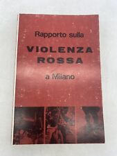 Rapporto sulla violenza usato  Borgo Mantovano