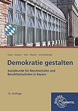 Demokratie gestalten bayern gebraucht kaufen  Berlin