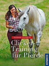 Clicker training pferde gebraucht kaufen  Berlin