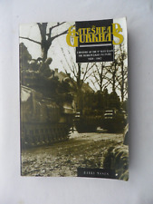 Gateshead gurkhas history for sale  NOTTINGHAM