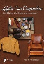 Compendio de cuidado del cuero: para zapatos, ropa y muebles, libro de bolsillo de Hi... segunda mano  Embacar hacia Argentina