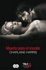 Muerto para el mundo de Harris, Charlaine segunda mano  Embacar hacia Argentina