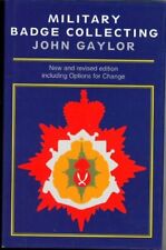 Colección de insignias militares de Gaylor, John Hardback libro el envío rápido gratuito segunda mano  Embacar hacia Mexico