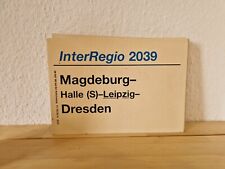 Zuglaufschild interregio 2039 gebraucht kaufen  Leipzig
