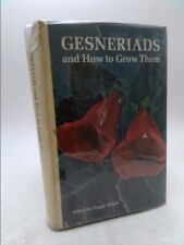 Gesneriads and How to Grow Them  (BCE) for sale  Shipping to South Africa